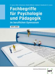 eBook inside: Buch und eBook WORT-CHECK Fachbegriffe für Psychologie und Pädagogik im beruflichen Gymnasium, m. 1 Buch,