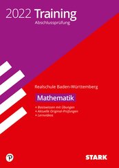 STARK Training Abschlussprüfung Realschule 2022 - Mathematik - BaWü