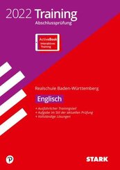 STARK Training Abschlussprüfung Realschule 2022 - Englisch - BaWü, m. 1 Buch, m. 1 Beilage
