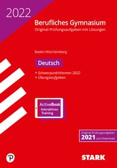 STARK Abiturprüfung Berufliches Gymnasium 2022 - Deutsch - BaWü, m. 1 Buch, m. 1 Beilage