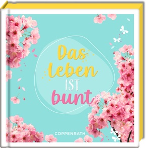 Das Leben ist bunt