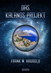 Das Kalanos-Projekt