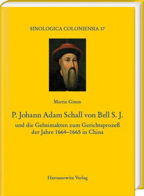 P. Johann Adam Schall von Bell S.J.