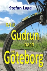 Mit Gudrun nach G&ouml;teborg