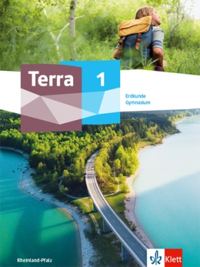 Terra Erdkunde 1. Ausgabe Rheinland-Pfalz und Saarland Gymnasium