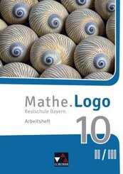 Mathe.Logo Bayern AH 10 II/III - neu, m. 1 Buch