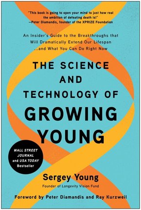 The Science and Technology of Growing Young