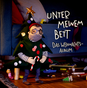 Unter meinem Bett. Das Weihnachtsalbum, m. 1 Audio, m. 1 Audio-CD