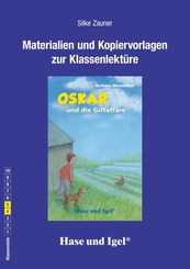 Begleitmaterial: Oskar und die Giftaffäre