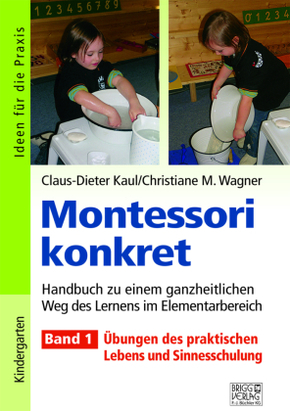 Montessori konkret - Band 1