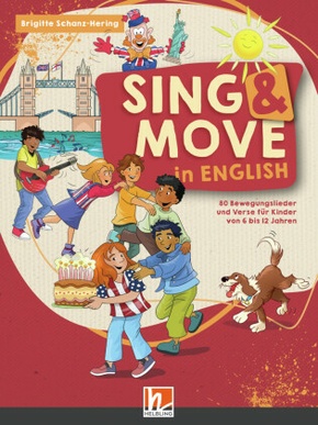 Sing & Move in English. Liederbuch