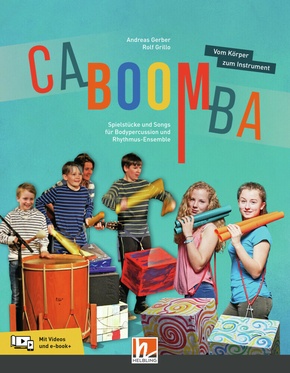 CABOOMBA. Vom Körper zum Instrument, m. 2 Beilage