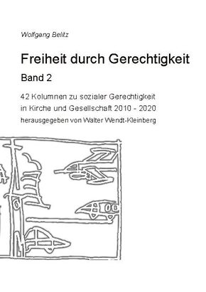 Freiheit durch Gerechtigkeit - Band 2