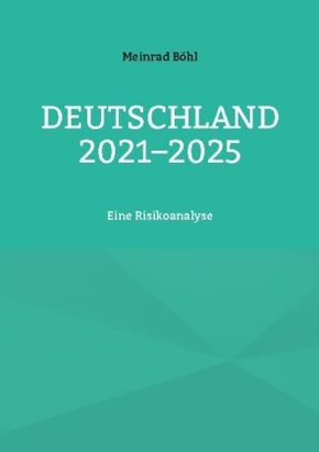 Deutschland 2021-2025