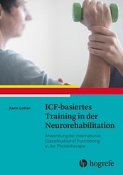 ICF-basiertes Training in der Neurorehabilitation