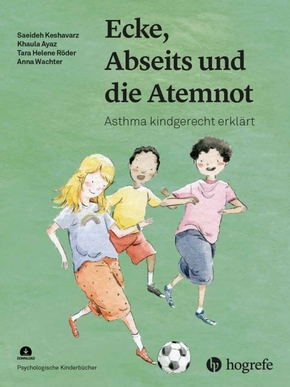 Ecke, Abseits und die Atemnot, m. 1 Online-Zugang