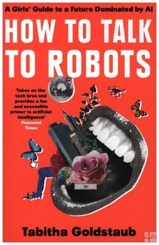 How To Talk To Robots
