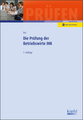 Die Pr&uuml;fung der Betriebswirte IHK