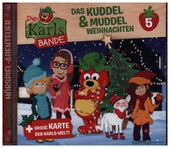 Die Karls-Bande - Das Kuddel-Muddel-Weihnachts-Chaos!, 1 Audio-CD