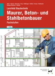 Lernfeld Bautechnik Maurer, Beton- und Stahlbetonbauer, m. 1 Buch, m. 1 Online-Zugang