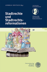 Schriftenreihe des Deutschen Rechtswörterbuchs / Stadtrechte und Stadtrechtsreformationen