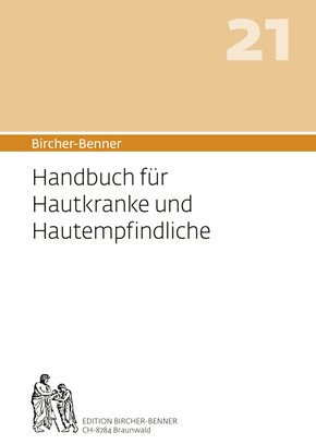 Bircher-Benner 21 Handbuch für Hautkranke und Hautempfindliche