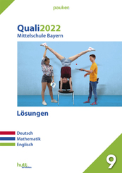Quali 2022 - Mittelschule Bayern L&ouml;sungen