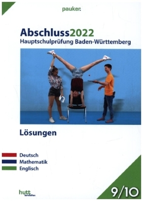 Abschluss 2022 - Hauptschulprüfung Baden-Württemberg - Lösungen
