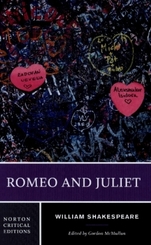 Romeo and Juliet - A Norton Critical Edition
