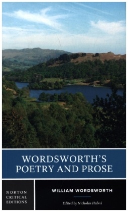 Wordsworth`s Poetry and Prose - A Norton Critical Edition