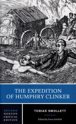The Expedition of Humphry Clinker - A Norton Critical Edition