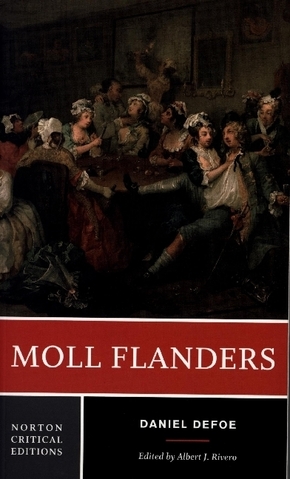 Moll Flanders - A Norton Critical Edition
