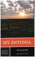 My Ántonia - A Norton Critical Edition
