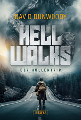 HELL WALKS - DER HÖLLENTRIP