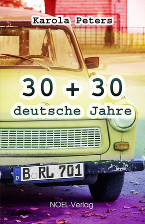 30 + 30 deutsche Jahre