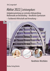 Abitur 2022 - Leistungskurs - Aufgabensammlung zur zentralen Abiturpr&uuml;fung