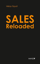 Sales Reloaded Komplexe Projekte in drei Phasen erfolgreich verkaufen