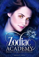 Zodiac Academy, Episode 1 - Das Erwachen des Löwen