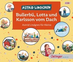 Bullerbü, Lotta und Karlsson vom Dach, 3 Audio-CD