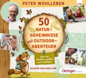 50 Naturgeheimnisse und Outdoorabenteuer, 2 Audio-CD