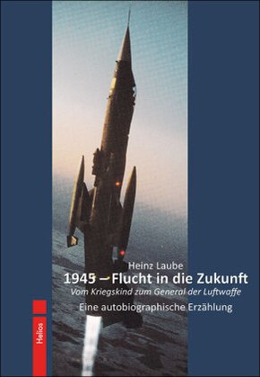 1945 - Flucht in die Zukunft