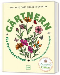 G&auml;rtnern f&uuml;r Gartenneulinge