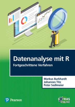 Datenanalyse mit R: Fortgeschrittene Verfahren