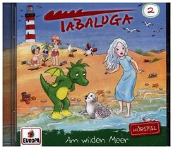 Tabaluga - Am wilden Meer, 1 Audio-CD