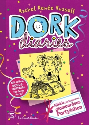 DORK Diaries, Band 03: Nikkis (nicht ganz so) glamouröses Partyleben: Mit tollem Bonusmaterial für deine Party