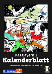 Das Bayern 2 Kalenderblatt