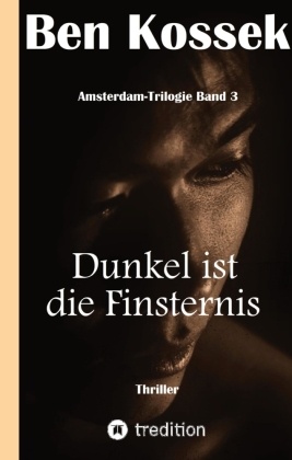 Dunkel ist die Finsternis