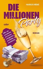 Die Millionen-Party