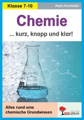 Chemie - Kurz, knapp und klar!