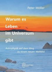 Warum es Leben im Universum gibt
